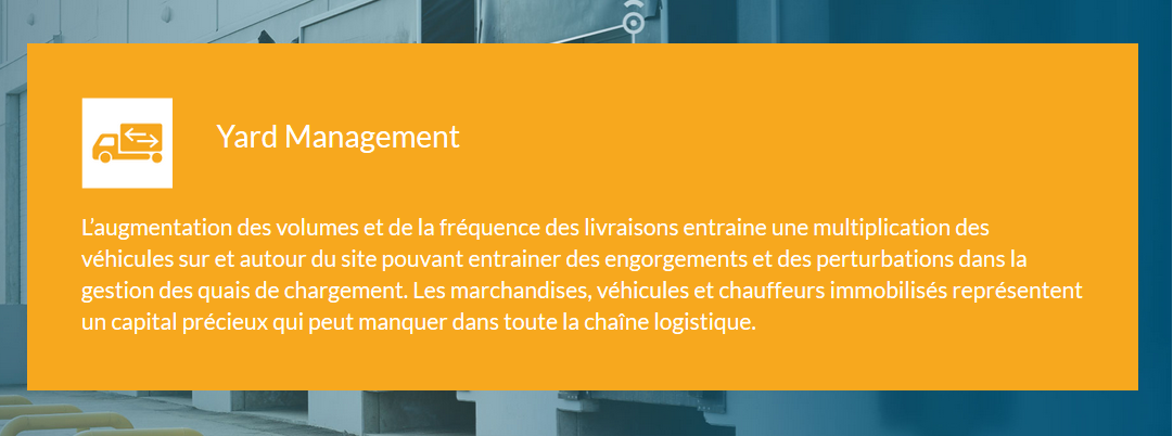 Avantages du « yard management system » d’Acteos